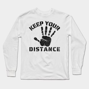 Keep Your Distance Long Sleeve T-Shirt